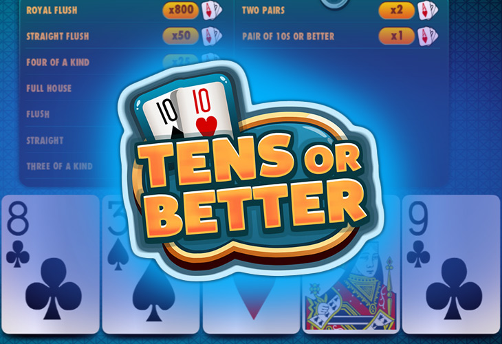 Tens or Better