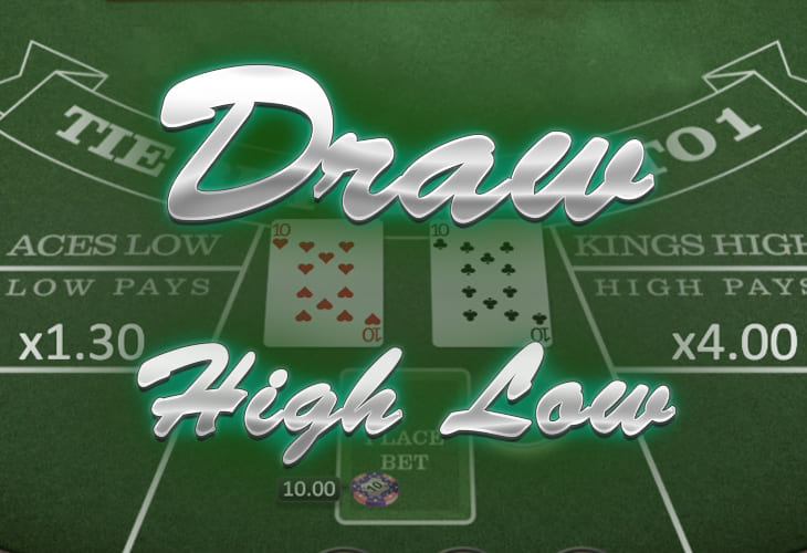 Draw High Low